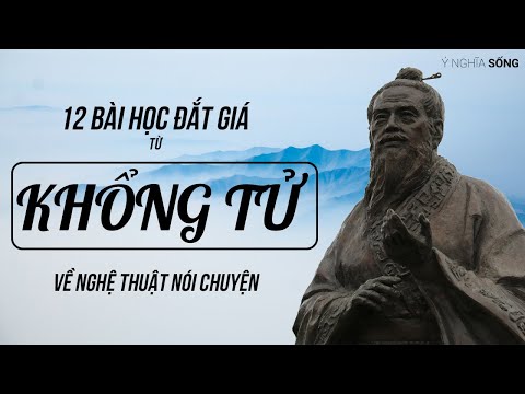 Video 12 bài học đắt giá từ Khổng Tử về nghệ thuật nói chuyện - YouTube