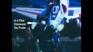 A-4 Arrest Hose Drogue in Trail Pilot Probe Dismount