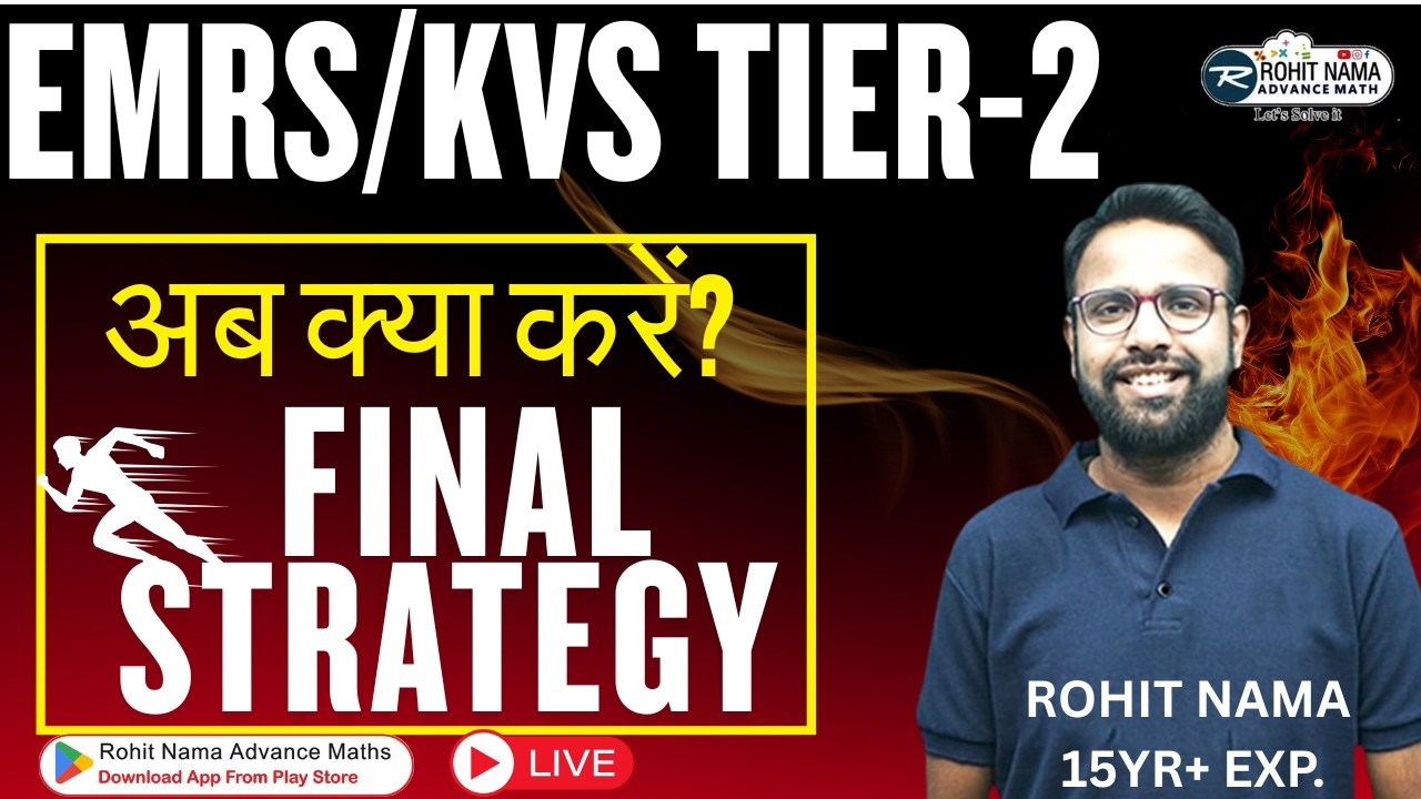 KVS + EMRS TGT PGT Maths Strategy 2026 🔥 | Final Preparation Plan | Rohit Nama LIVE #kvs #emrs