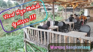 Nongki ! WARUNG SANGKURIANG / Menu Murah Bonus View Mahal / Cafe Bukit Pelangi / Bogor