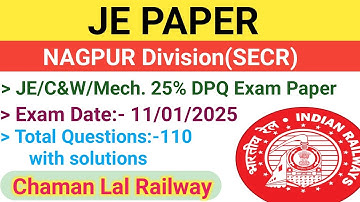 Nagpur Division (SECR) 11/01/25 JE Paper solution @ChamanLalRailway #tech #ame #awm #je #mechanical