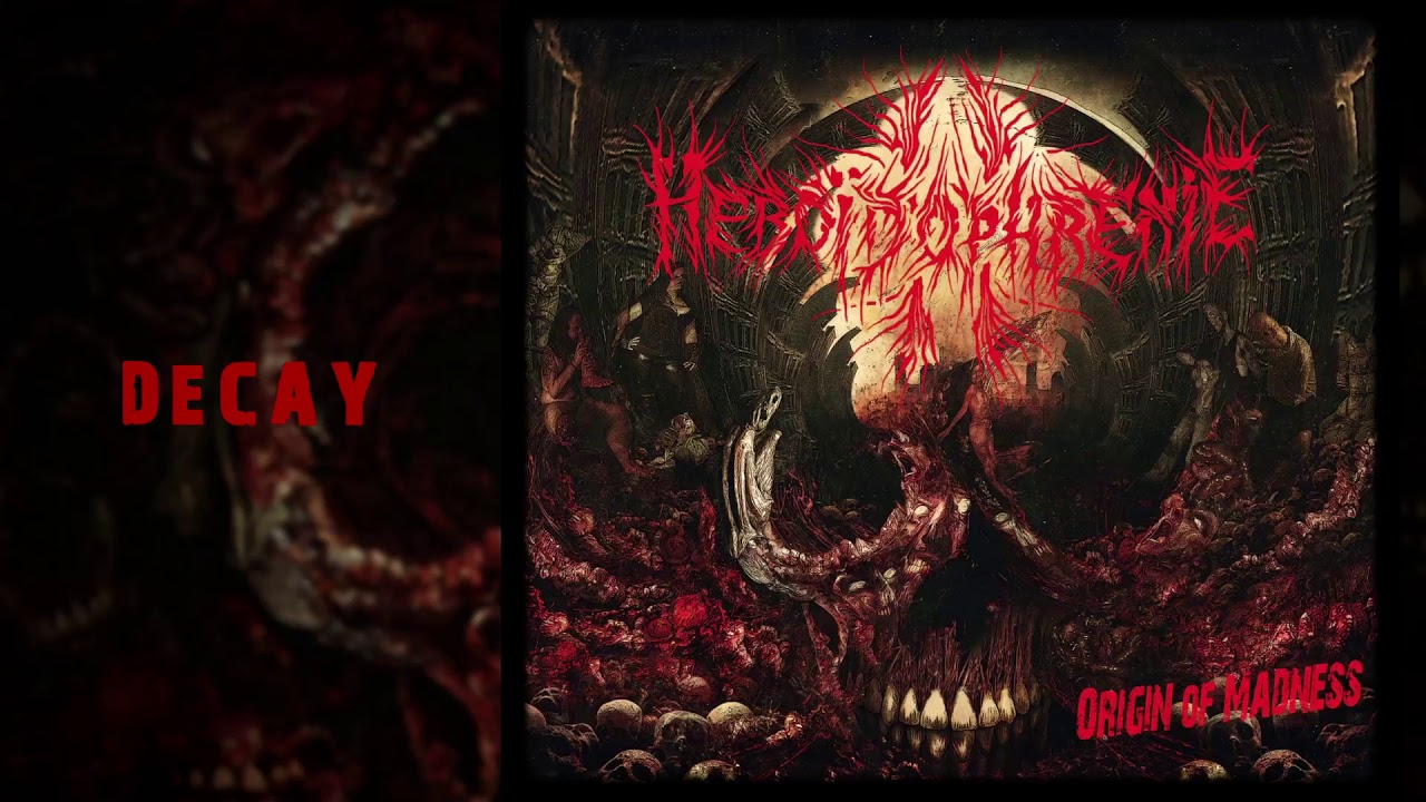 HÉBOÏDOPHRÉNIE - Decay - YouTube