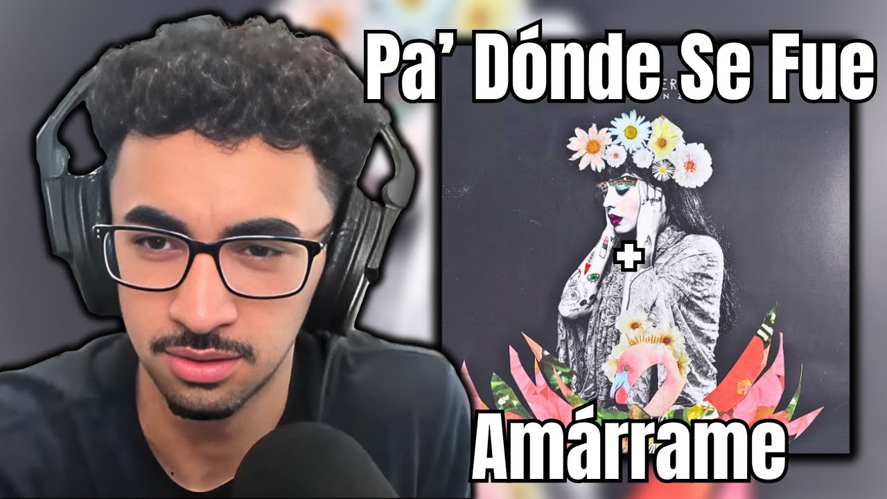 First Time Listening To Mon Laferte | Pa' Dónde Se Fue + Amárrame (Reaction)