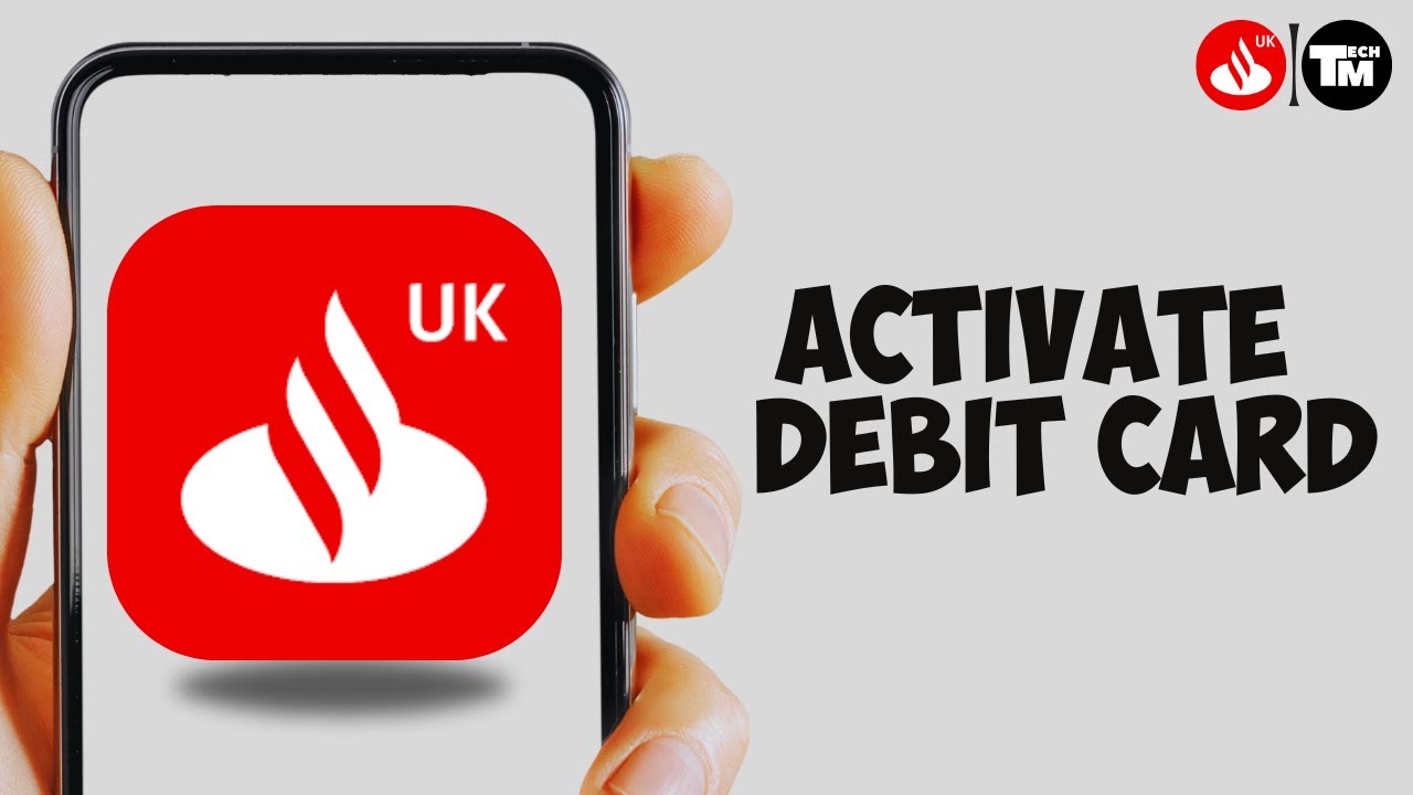 Как активировать дебетовую карту банка Santander (полное руководство)