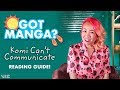 Komi Can't Communicate Reading Guide | #GotManga Summer Book Club | VIZ