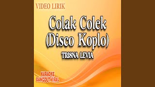 Colak Colek (Disco Koplo)