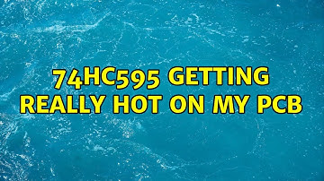 74HC595 getting really hot on my pcb (2 Solutions!!)