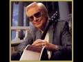 George Jones - Just When I Needed You