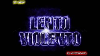 LENTO VIOLENTO   Down down HD