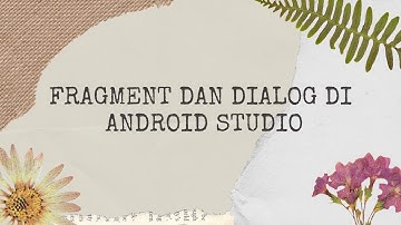 fragment dan dialog di  android studio