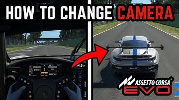 How to Change Camera View in Assetto Corsa EVO [Cockpit & Chase]