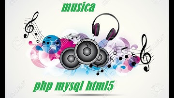 creando pagina de musica con php mysql y html parte 1