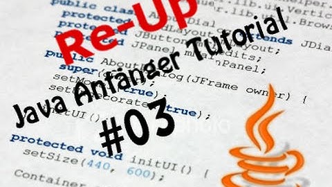 Java Tutorial für Anfänger #3 (Verzweigung - If Abfragen) [HD+] Deutsch