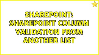 Sharepoint: Sharepoint Column Validation from another list