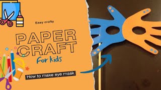 Shrishti arts presents a creative eye #mask #craft for children , it
is really fun kids to make this and use toy, very simple only two...