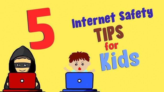 5 Internet Safety Tips for Kids 