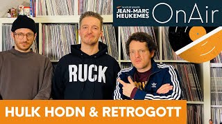 Hulk Hodn und Retrogott im Interview mit Jean-Marc Heukemes OnAir - präsentiert von recordJet