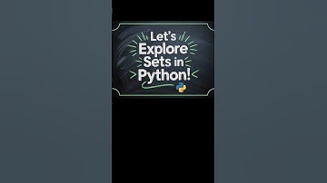 Let’s Explore Sets in Python Python Tutorial for Beginners #Shorts #ytshorts #python #pythonsets