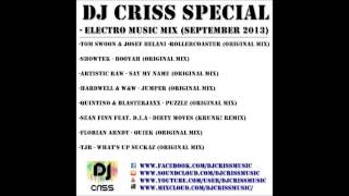 DJ Criss Special - Electro Music Mix (September 2013) [New Music]