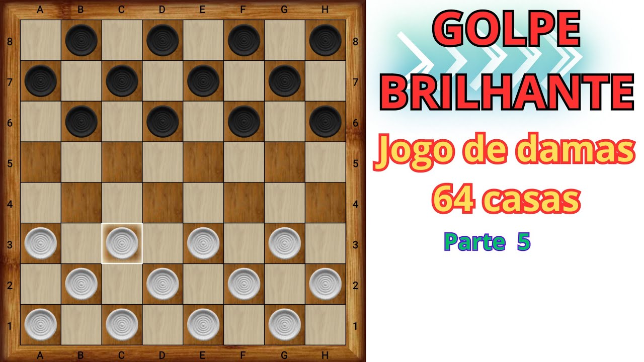 3 Golpes brilhantes no jogo de damas. 