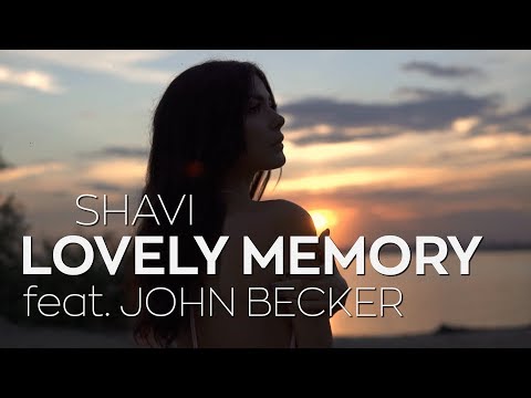 Shavi feat. John Becker - Lovely Memory (Lyric Video)