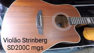 Violão Strinberg SD200C mgs - Troca de cordas + Limpeza e hidratação da escala