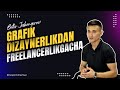 GRAFIK DIZAYNERLIKDAN FREELANCERLIKGACHA | BOTIR JAHONGIROV