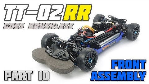 How to Rebuild the Front Assembly on Tamiya TT-02RR