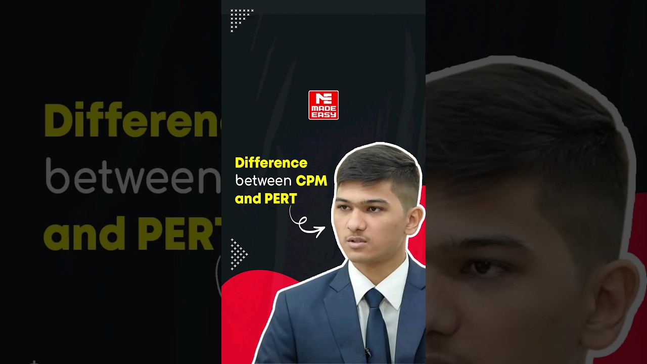 Difference Between CPM and PERT | Mock Interview | MADE EASY