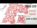 Cómo unir granny square crochet | Motivo de crochet | Handwork Diy