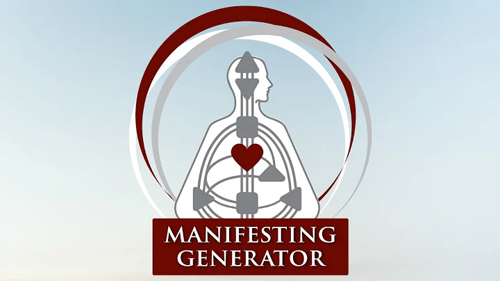 Unleash Your Potential as a Manifesting Generator