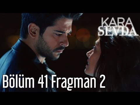 Kara Sevda 41. Bölüm 2. Fragman