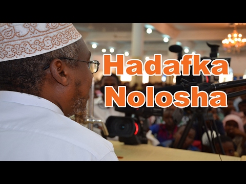 SU&rsquo;AAL : Hadafka aad Nolosha Ka leedahay waa maxay ? ~  Sh Mustafe Xaaji Ismaaciil