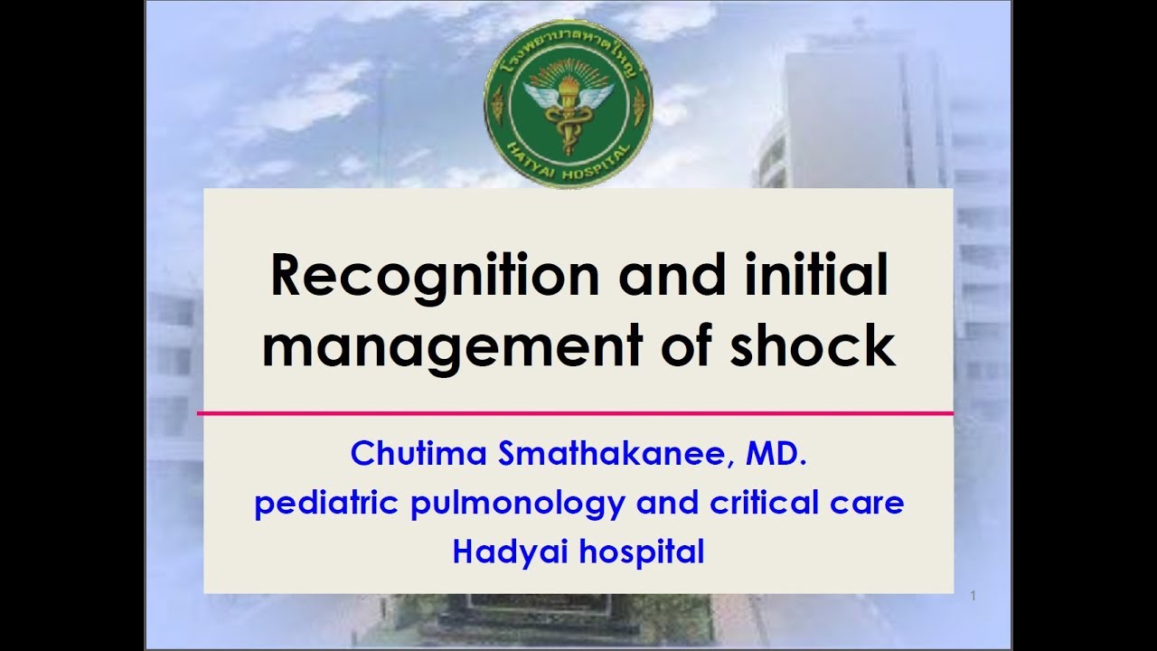 Recognition and initial management of shock Part I