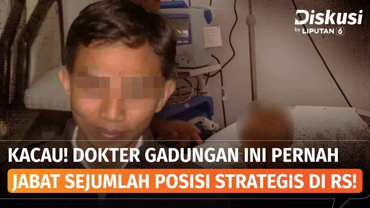 Lulusan SMA Jadi Dokter Gadungan, Siapa yang Kecolongan? | Diskusi