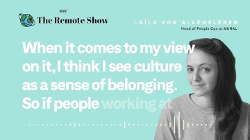 How Do You Define Remote Team Culture? with Laïla von Alvensleben