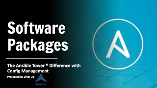 Software Packages [Ansible Tower Config Management]