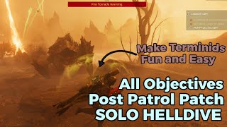 【Helldivers 2】Patrol Patch isn't as Hard as you Think 「Terminids Solo Helldive All Objectives」
