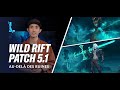 Aperu du patch51  league of legends wild rift