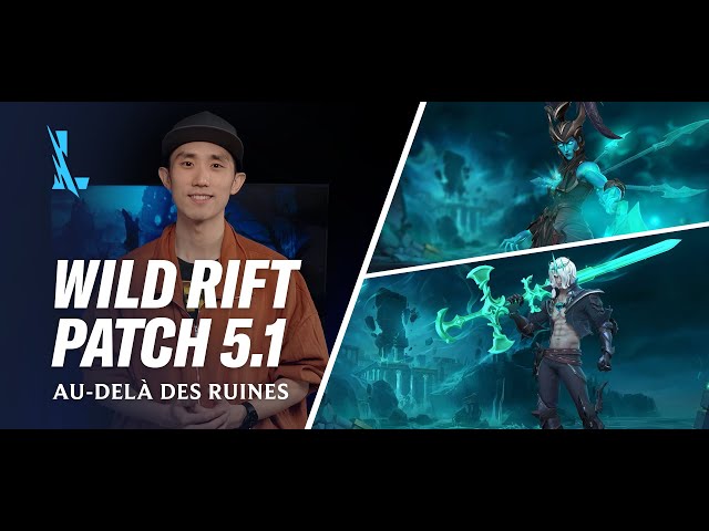 Aperçu du patch 5.1 - League of Legends: Wild Rift