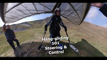 HANGGLIDING 101 - STEERING AND CONTROL + EXCERCISES FOR YOU TO TRY
