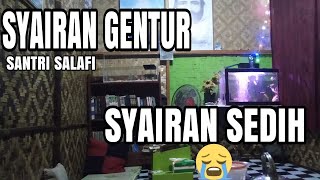 🔴SYAIRAN GENTUR || SANTRI SALAFI.❤️