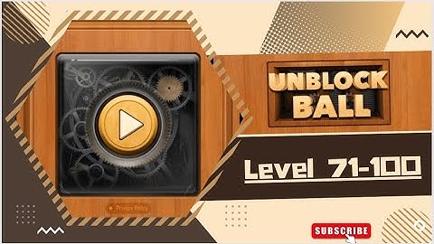 Unblock ball- Block Puzzle| Level 71 - 100 |Step by step| Gamer Eragm