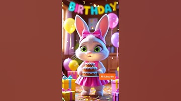 🐰 Happy Birthday To You 🎂 | Sweet Bunny Birthday Song 💖 | Kids Birthday Short