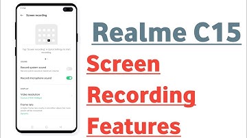 Realme C15 Screen Recording Feature Explain