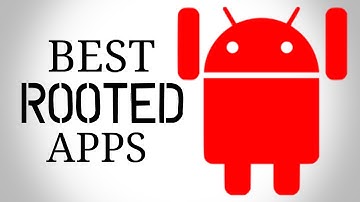 Top 11 Best Apps Only For Rooted  Android Phones 2017 [in HINDI]