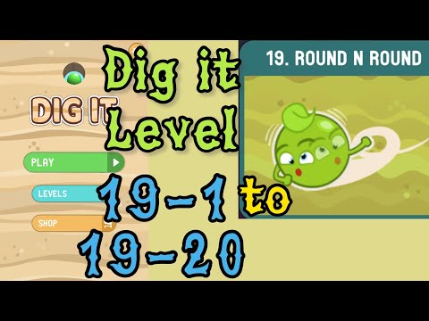 Dig it Level 19-1 to 19-20 | Round n round | Chapter 19 level 1-20 Solution Walkthrough