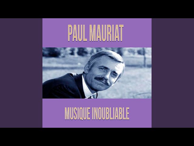 Paul Mauriat - Une Petite Cantate