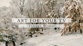 Vintage Winter Art For Your TV | Vintage Art Slideshow For Your TV | TV Art | 4K | 1Hr