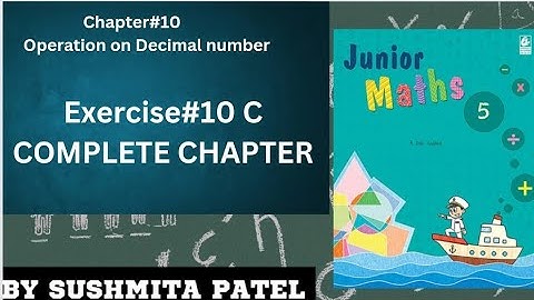 #Class 5#Chapter 10||Operation with Decimals||Exercise 10 C||Junior maths book.